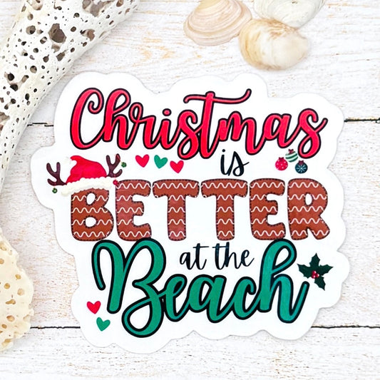 Christmas is Better at the Beach Die Cut Sticker