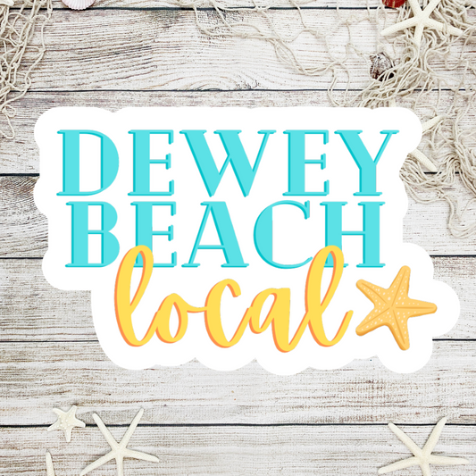 Dewey Beach Local Die Cut Sticker