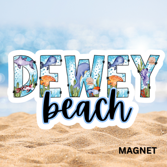 Dewey Beach Delaware Ocean Font Die Cut Magnet