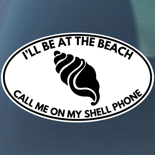 Call Me On My Shell Phone Oval Vinyl Decal - 4 Colors Available