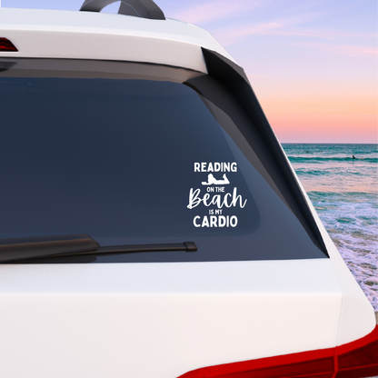 Reading on the Beach is my Cardio Vinyl Decal - 6 Colors Available